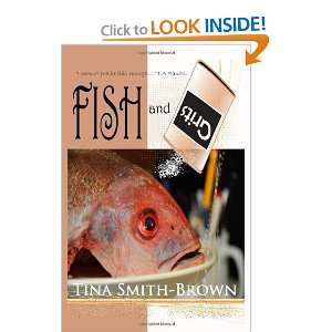  Fish and Grits [Paperback] Tina Smith Brown Books