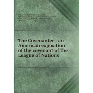  of the covenant of the League of Nations William H. (William Howard 