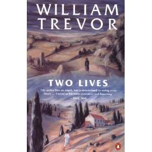  Two Lives [Paperback] William Trevor Books