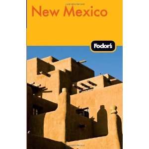    Fodors New Mexico (Travel Guide) [Paperback] Fodors Books