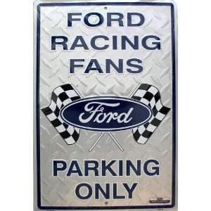  Ford Racing Fans Parking Sign Patio, Lawn & Garden