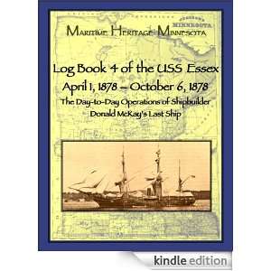 Log Book 4 of the USS Essex April 1, 1878 October 6, 1878 The Day to 