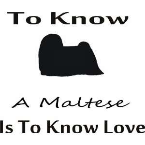 To know maltese   Removeavle Vinyl Wall Decal   Selected Color Yellow 