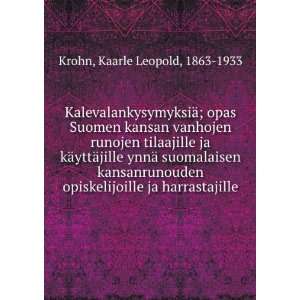 opas Suomen kansan vanhojen runojen tilaajille ja kÃ¤yttÃ¤jille 