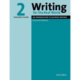 com Writing for the Real World 2 An Introduction to Business Writing 