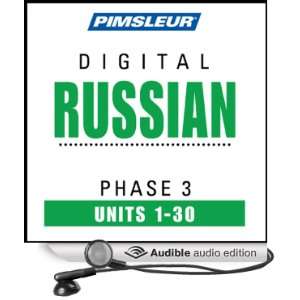  Russian Phase 3, Units 1 30 Learn to Speak and Understand 