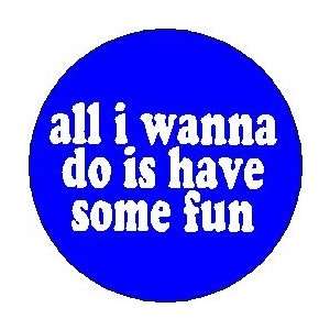   FUN  Music Lyrics Pinback Button 1.25 Pin / Badge 