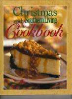 CHRISTMAS WITH SOUTHERN LIVING COOKBOOK OXMOOR HOUSE  