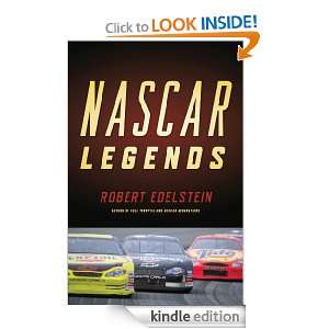 Nascar Legends Memorable Men, Moments, and Machines in Racing History 
