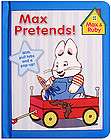 Max & Ruby Max Pretends w/ pull tabs and a pop up Book