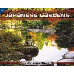  Japanese Gardens 2012 Wall Calendar