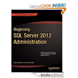 Beginning SQL Server 2012 Administration (Beginning Apress) [Kindle 