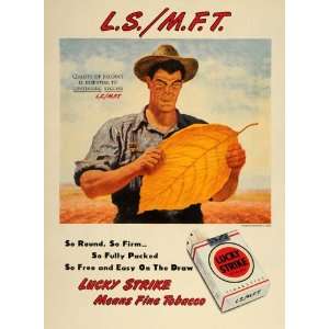  1947 Ad Tobacco Farmer Leaf Lucky Strike Cigarettes 